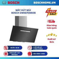 Máy hút mùi Bosch DWK87EM60B